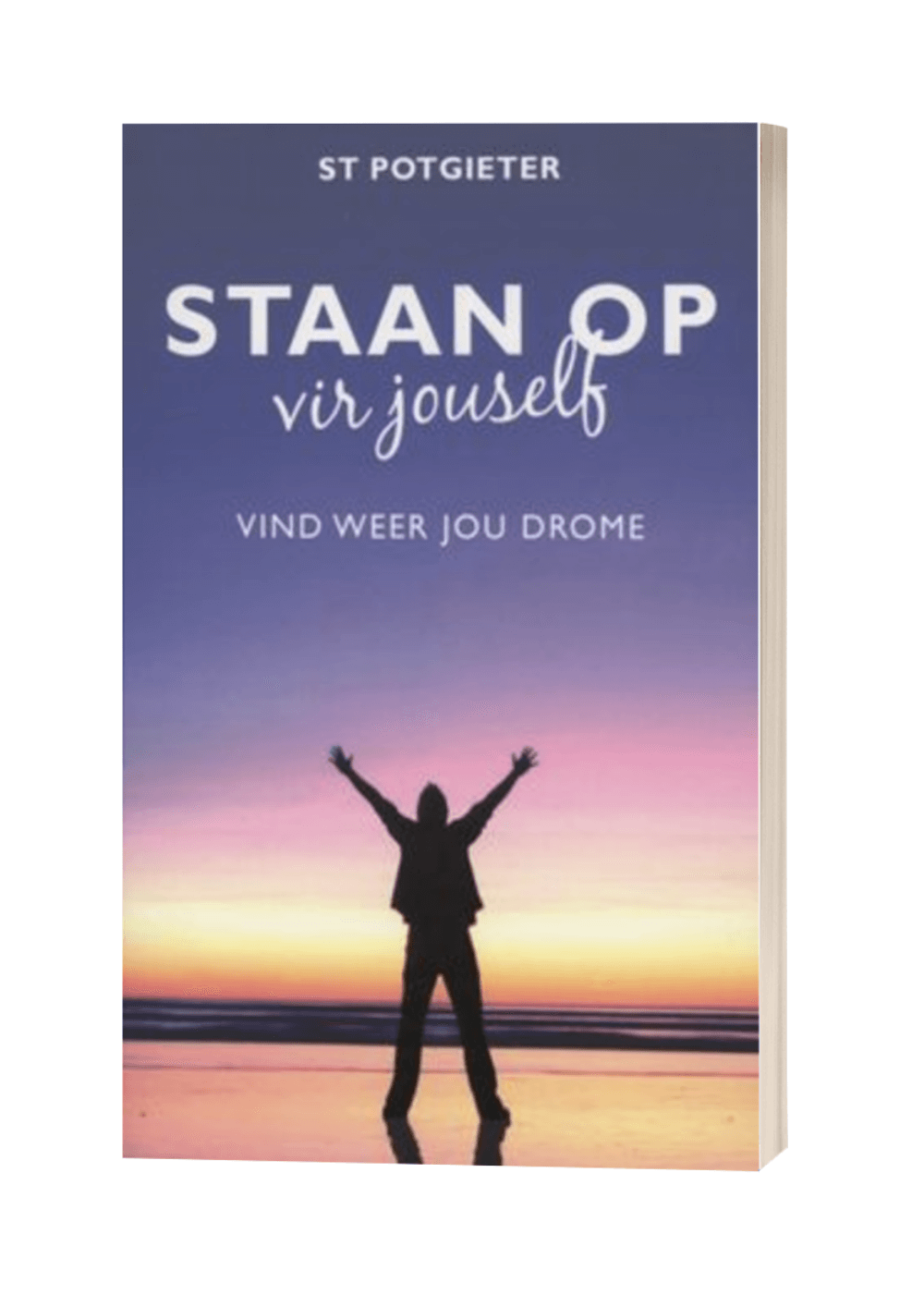 Staan Op Vir Jouself